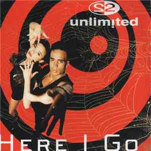 2 Unlimited - Here I Go download flac