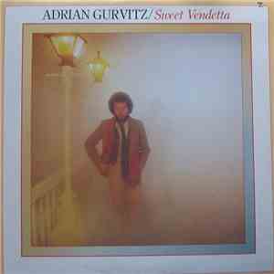 Adrian Gurvitz - Sweet Vendetta download flac