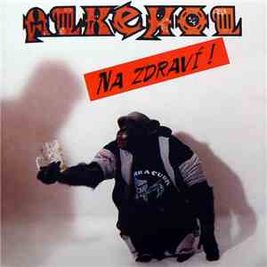 Alkehol - Na Zdraví! download flac