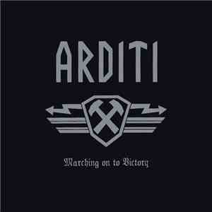Arditi - Marching On To Victory download flac