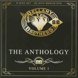 Bellamy Brothers - The Anthology Volume 1 download flac