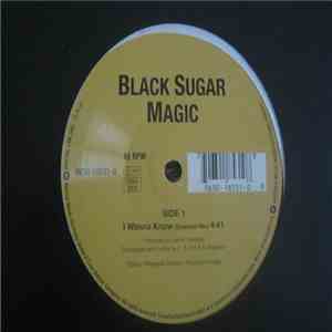 Black Sugar Magic - I Wanna Know download flac