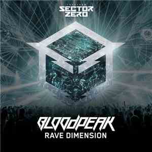 Bloodpeak - Rave Dimension download flac