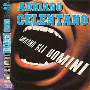Celentano - Arrivano Gli Uomini download flac