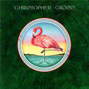 Christopher Cross - Christopher Cross download flac