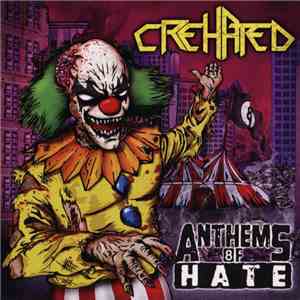Crehated - Anthems Of Hate download flac