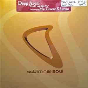 Deep Area - Mad Love For Ya download flac