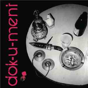 Dok-U-Ment - Kum De Profundis - Dokument 1982 - 1984 download flac