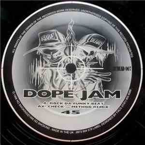 Dope Jam - Rock Da Funky Beat / Check The Method (Remix) download flac