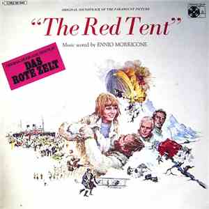 Ennio Morricone - Das Rote Zelt - The Red Tent (Original Soundtrack Of The Paramount Picture) download flac