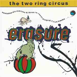 Erasure - The Two Ring Circus download flac