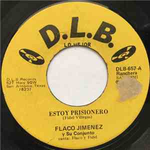 Flaco Jimenez - Estoy Prisionero / Camino De Espinas download flac
