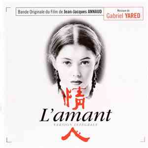 Gabriel Yared - L'Amant (Bande Originale Du Film) download flac