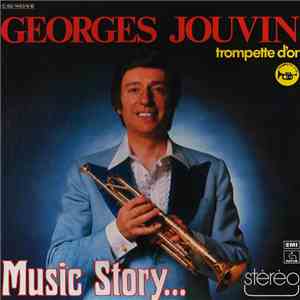 Georges Jouvin Trompette D'Or - Music Story... download flac