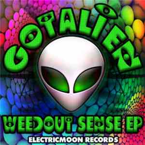 Gotalien - WeedOut Sense EP download flac
