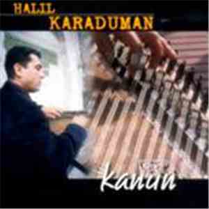 Halil Karaduman - Kanun download flac