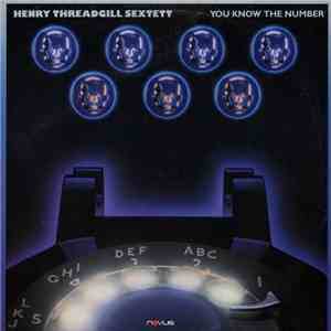 Henry Threadgill Sextett - You Know The Number download flac
