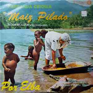 Hugo Blanco Y Su Conjunto Con Simon Diaz Y Graciela - Parranda Criolla download flac