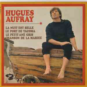 Hugues Aufray - La Nuit Est Belle FLAC album