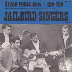 Jailbird Singers - Älvor, Finns Dom? download flac