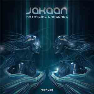 Jakaan - Artificial Language download flac