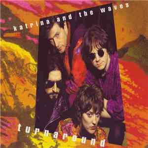 Katrina And The Waves - Turn Around download flac