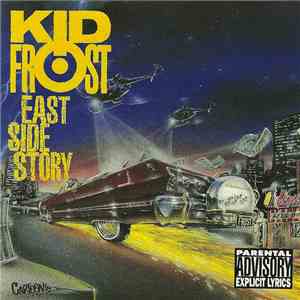 Kid Frost - East Side Story download flac