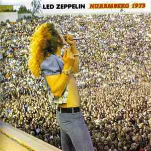 Led Zeppelin - Nuremberg 1973 download flac