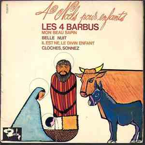Les 4 Barbus - 4 Noels Pour Enfants download flac