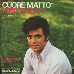 Little Tony - Cuore Matto download flac