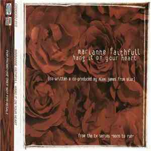 Marianne Faithfull - Hang It On Your Heart download flac