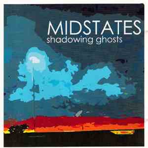 Midstates - Shadowing Ghosts download flac