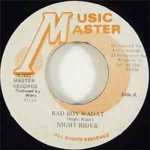 Night Rider - Bad Boy Wadat FLAC album