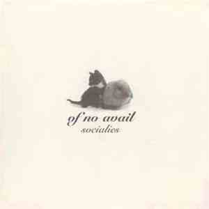 Of No Avail - Socialies download flac