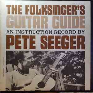Pete Seeger - The Folksinger's Guitar Guide download flac