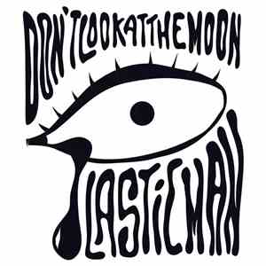 Plastic Man  - Don't Look At The Moon download flac