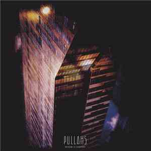 Pullahs - Dream Is Destiny download flac