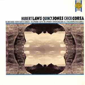 Quincy Jones, Hubert Laws, Chick Corea - Blanchard: New Earth Sonata Telemann: Suite In A Minor (Overture/Air A L'Italien/Rejouissance) download flac