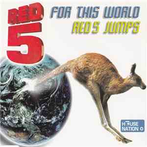 Red 5 - For This World / Red 5 Jumps download flac