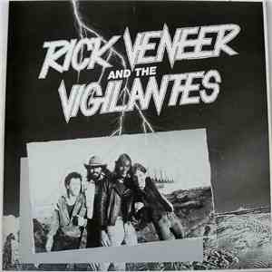 RICK VENEER and the VIGILANTES - RICK VENEER and the VIGILANTES download flac