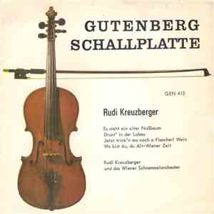 Rudi Kreuzberger Und Das Wiener Schrammelorchester - Es Steht Ein Alter Nußbaum download flac