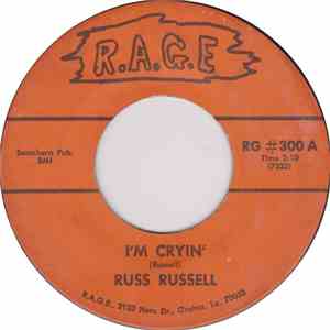 Russ Russell  - I'm Cryin' / All Of The Time download flac