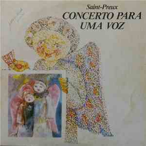 Saint-Preux - Concerto Para Uma Voz download flac