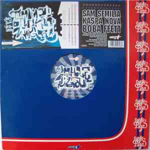 Sam Semilia, Kaspa Nova, Boba Ffett - Bushbeats / Bushslang download flac