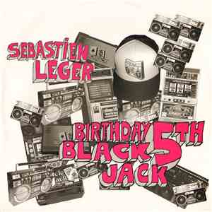 Sébastien Léger - Blackjack Birthday 5th download flac