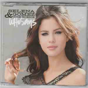 Selena Gomez & The Scene - Who Says download flac