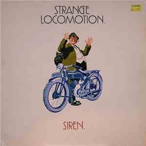 Siren  - Strange Locomotion download flac