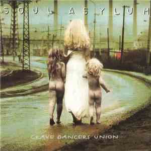 Soul Asylum  - Grave Dancers Union download flac