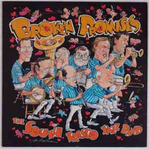 South Frisco Jazz Band - Broken Promises download flac