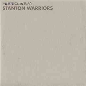 Stanton Warriors - FabricLive. 30 download flac